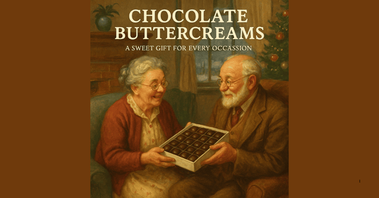 Chocolate Buttercreams: A Sweet Gift for Every Occasion - Mueller Chocolate Co