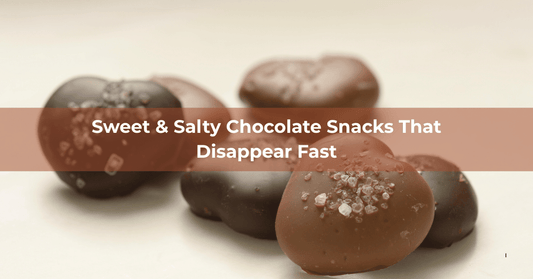 Sweet Salty Chocolate Snacks That Disappear Fast - Mueller Chocolate Co
