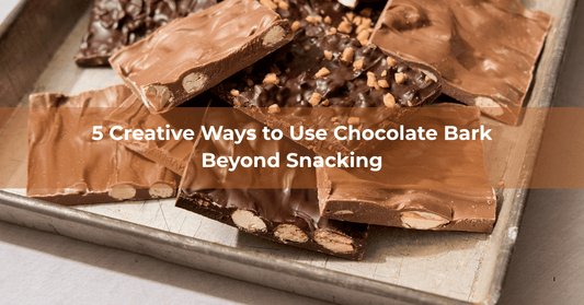 5 Creative Ways to Use Chocolate Bark Beyond Snacking - Mueller Chocolate Co