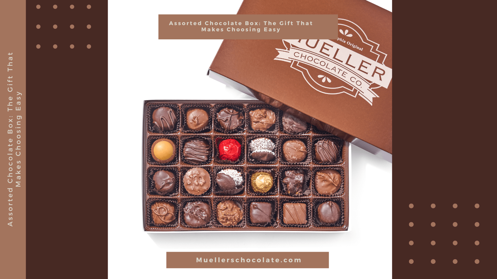 Assorted Chocolate Box: The Gift That Makes Choosing Easy