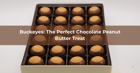 Buckeyes: The Perfect Chocolate Peanut Butter Treat - Mueller Chocolate Co