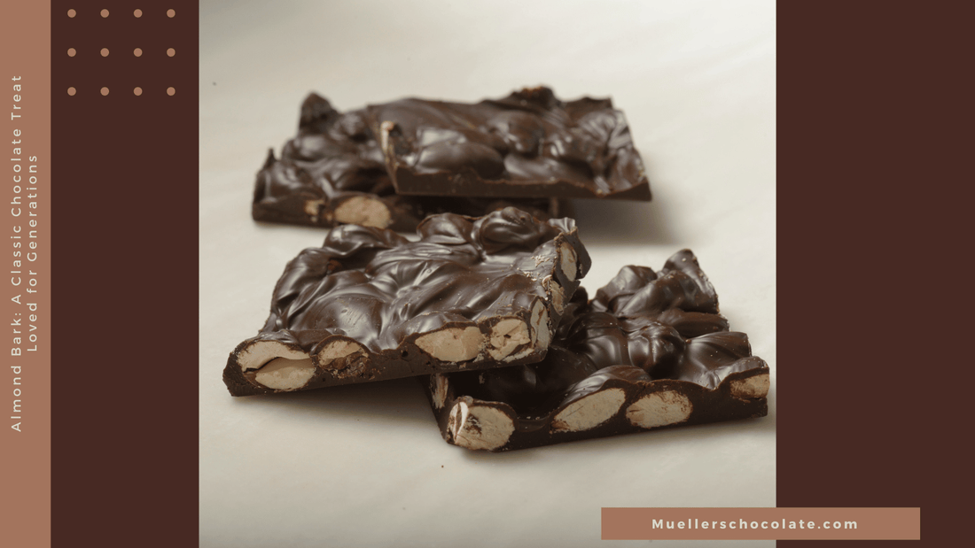 Dark Chocolate Almond Bark: Bold Flavor with a Nutty Crunch - Mueller Chocolate Co
