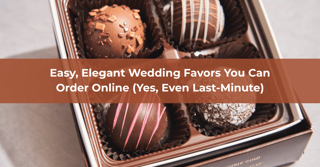 Easy, Elegant Wedding Favors You Can Order Online (Yes, Even Last-Minute) - Mueller Chocolate Co