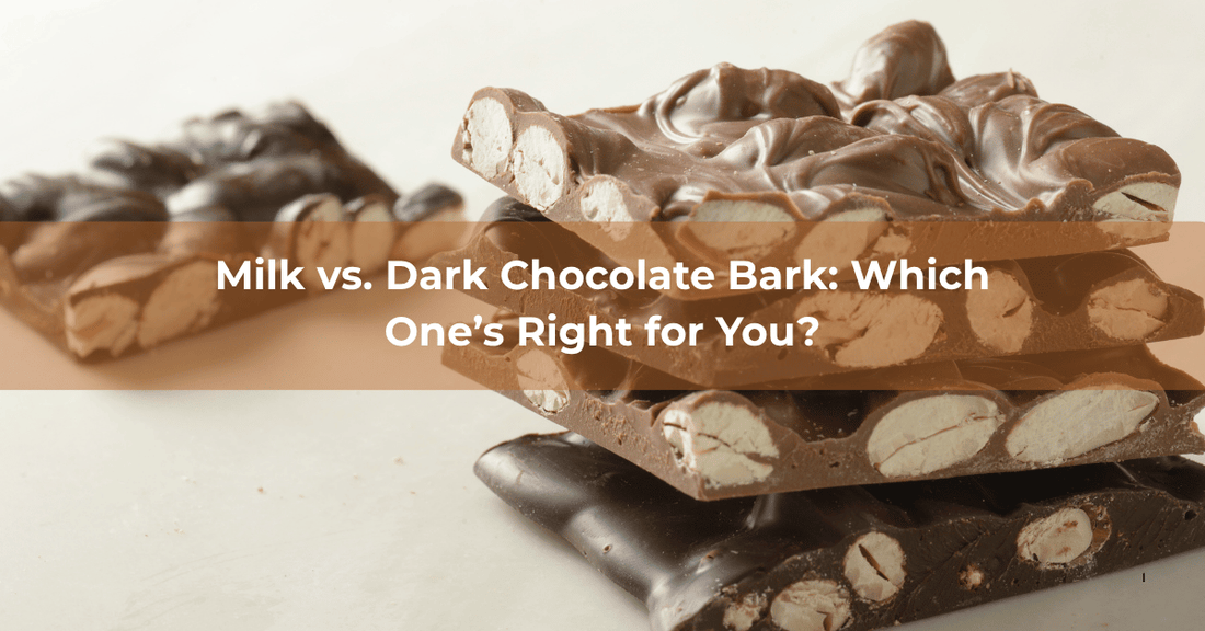 Milk vs. Dark Chocolate Bark: Which One’s Right for You? - Mueller Chocolate Co