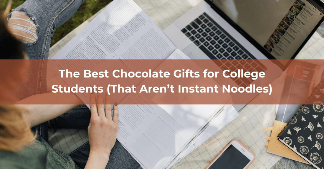 The Best Chocolate Gifts for College Students - Mueller Chocolate Co