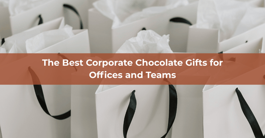 The Best Corporate Chocolate Gifts for Offices and Teams - Mueller Chocolate Co