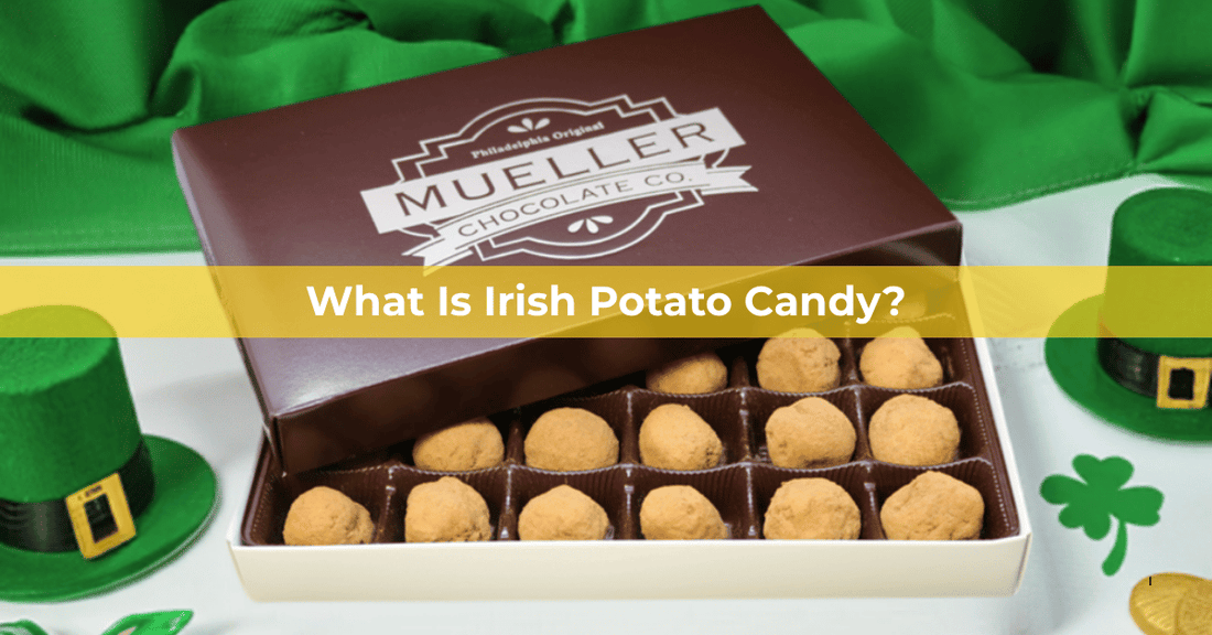 What Is Irish Potato Candy? - Mueller Chocolate Co