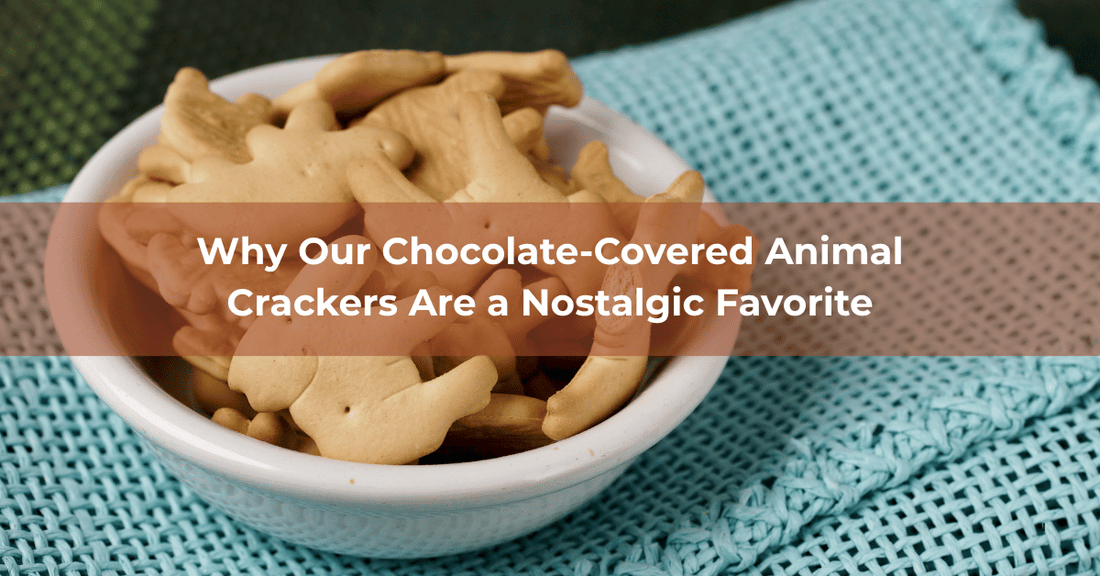 Why Our Chocolate-Covered Animal Crackers Are a Nostalgic Favorite - Mueller Chocolate Co